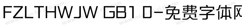 FZLTHWJW GB1 0字体转换